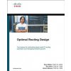 Optimal Routing Design (Russ White,Alvaro Retana,Don Slice)(Brožovaná)