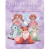 Cute Creature Art Class