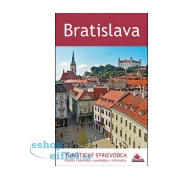 Bratislava- Turistický sprievodca