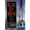 Black Sun Rising: The Coldfire Trilogy #1