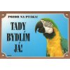 Ceduľka Dafiko PAPÚŠOK ARA ARARAUNA