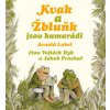 Kvak a Žbluňk jsou kamarádi (Arnold Lobel)