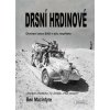 Drsní hrdinové