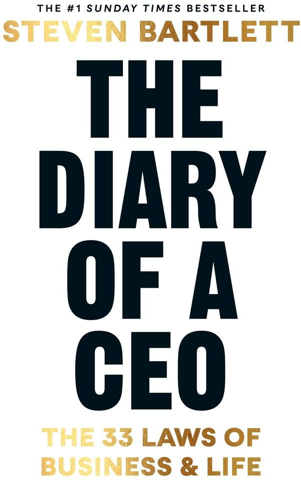 The Diary of a CEO - Steven Bartlett