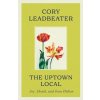 The Uptown Local