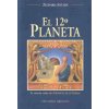 El Duodecimo Planeta / The 12th Planet (Zecharia Sitchin)(Brožovaná)