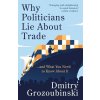 Why Politicians Lie About Trade