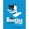 The Complete Beatles Songs: The Stories Behind Every Track Written by the Fab Four (Turner Steve)