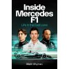 Inside Mercedes F1 - Matt Whyman