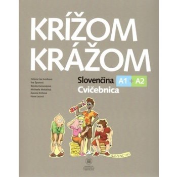 Krížom krážom Cvičebnica A1+A2