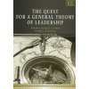 Quest for a General Theory of Leadership (Brožovaná)