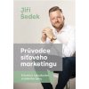 Průvodce síťového marketingu - Jiří Šedek