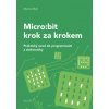 Micro:bit krok za krokem, Martin Malý