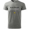 HLAVNÝ ISTIČ - ELEKTRIKÁR - Keď tancujem a nehrá hudba, vypnite prosím - Klasické pánske tričko vyššej gramáže - 3XL ( Tmavosivý melír )