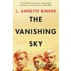The Vanishing Sky - L. Annette Binder