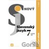 Nový Slovenský jazyk 7. ročník ZŠ - 1. časť (zošit pre učiteľa) - Jarmila Krajčovičová