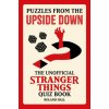 The Unofficial Stranger Things Quiz Book