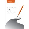 Pragmatic Guide to Git