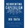 Reinventing Capitalism in the Age of Big Data - Viktor Mayer-Schonberger, Thomas Ramge, John Murray