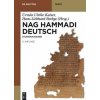 Nag Hammadi Deutsch (Hans-Martin Schenke,Hans-Gebhard Bethge,Ursula U. Kaiser)(Pevná)