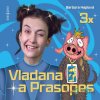 Vladana a Prasopes (komplet) - Barbora Haplová - online doručenie