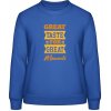 AWDis Sweat Mikina - Dizajn - Great Taste for Great Moments - Blu reale - M - Dámske