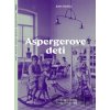 Aspergerove deti - Edith Sheffer