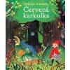 Nakoukni do pohádky Červená karkulka