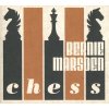 Marsden Bernie: Chess - CD