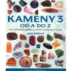 Hallová Judy: Kameny 3 od A do Z (nová generace kamenů k léčení a duchovní alchymii - nové krystaly; krystalové bytosti; přehled kamenů od Afghanitu či Katlinit po Xenotin a Kámen Z ( 400 str. B5) (vy