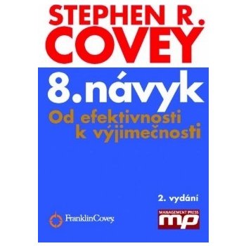 8. návyk Stephen R. Covey CZ