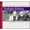 Voskovec + Werich Poslední forbína