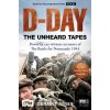 D-Day: The Unheard Tapes - Geraint Jones