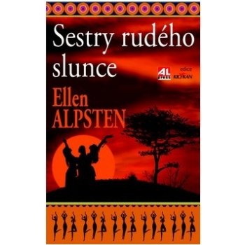 Sestry rudého slunce - Ellen Alpstenová