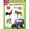 Moja prvá knižka – Na statku