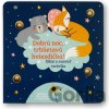 Dobrú noc, trblietavá hviezdička! - Svojtka&Co.