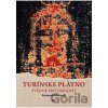 Turínske plátno - svedok prítomnosti - Emanuela Marinelli