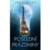 Poslední prázdniny - Cimický Jan