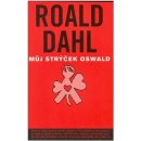 Můj strýček Oswald - Roald Dahl