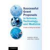 Successful Grant Proposals in Science, Technology, and Medicine (Sandra Oster)(Brožovaná)