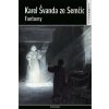 Fantomy - Karel Švanda ze Semčic