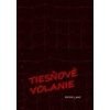 Tiesňové volanie - Peter Lavo