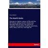 Health Guide (Edwin Babbitt)(Brožovaná)