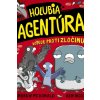 Holubia agentúra bojuje proti zločinu - McDonald Andrew, Wood Ben