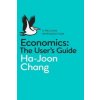 Economics: The User's Guide (Ha Joon Chang)(Brožovaná)