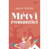 Mŕtvi romantici - Ashley Poston
