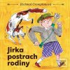 Jirka postrach rodiny (Richmal Cromptonová; David Novotný)