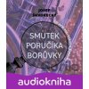 Smutek poručíka Borůvky - Josef Škvorecký