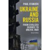 Ukraine and Russia (Paul D'Anieri)(Brožovaná)