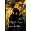 Spiderman III : of Birds of Prey & Creeping Things (John Landau)(Brožovaná)